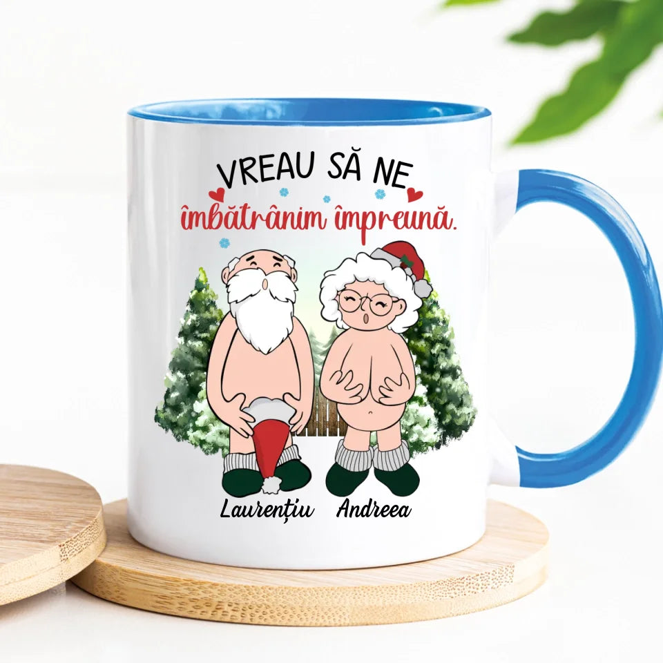Cană unică de Crăciun pentru cupluri - vreau să ne îmbătrânim împreună