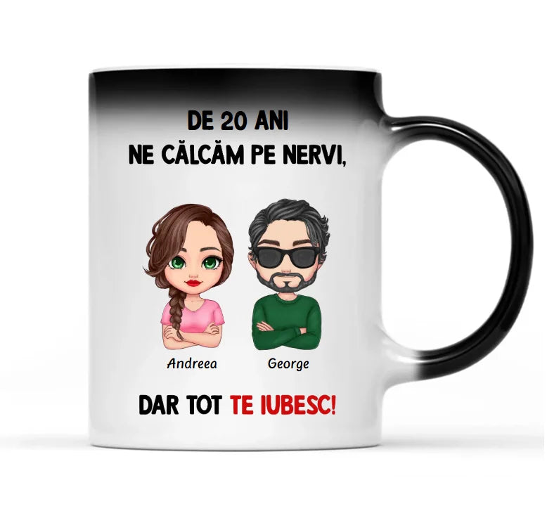 Cană magică personalizată pentru cupluri - ne călcăm pe nervi